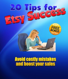 20 Tips for Etsy Success
