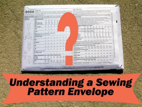 How to Understand a Sewing Pattern Envelope – A Beginners Guide