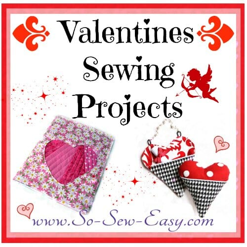 The pinkest, cutest, most covered in hearts ideas to sew for Valentines Sewing Projects.