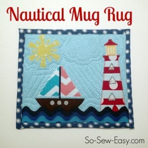 Bring summer to your table all year round with this fun nautical mug rug template and instructions.