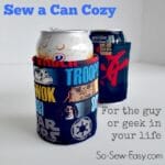 Perfect gift for guys, gals and geeks. Make your own can cozy pattern. Use funky fabrics and make these for everyone you know!