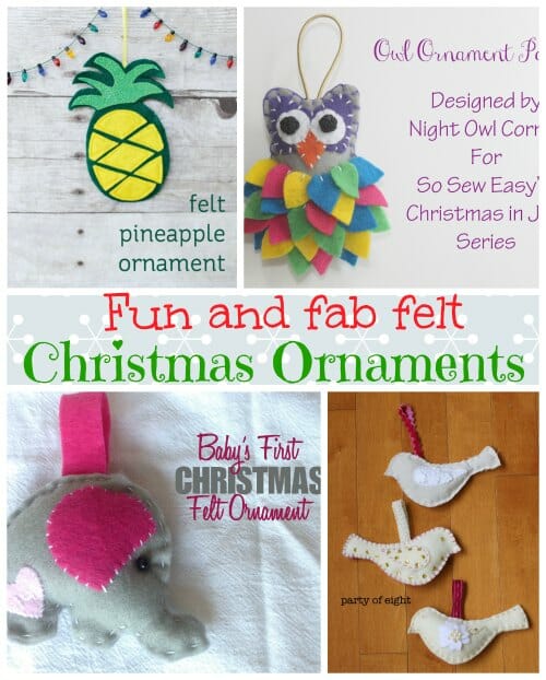 4 great tutorials for felt Christmas ornaments to make
