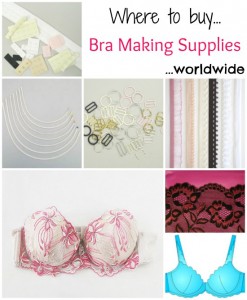 Big list if suppliers for bra making and lingerie, fabrics, patterns and other materials