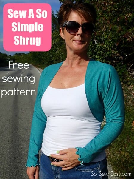 Free sewing pattern for an easy shrug. 1 pattern piece, 3 seams and its done!