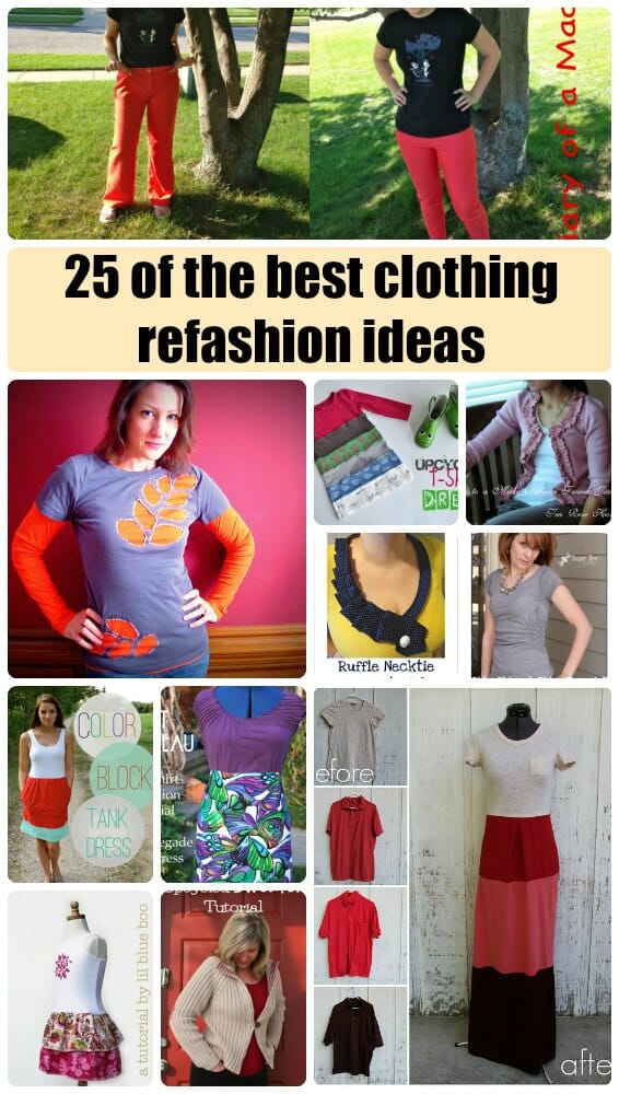 25 of the best and most ingenious clothing refashion ideas - for Clean out your Closet Week.  I'm inspired!