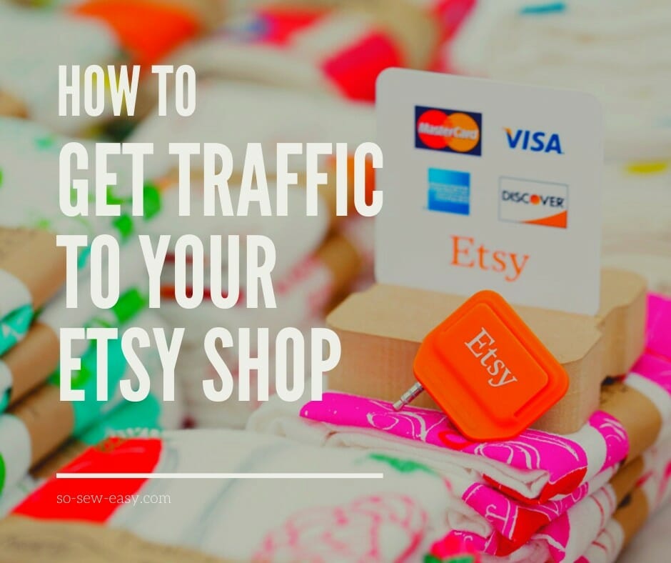 get traffic to your etsy shop