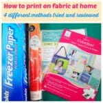 How to print on fabric at home. 4 different methods and products tested and reviewed.