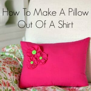Easy way to make a pillow out of a shirt - already has a button closure ready to use for the back!