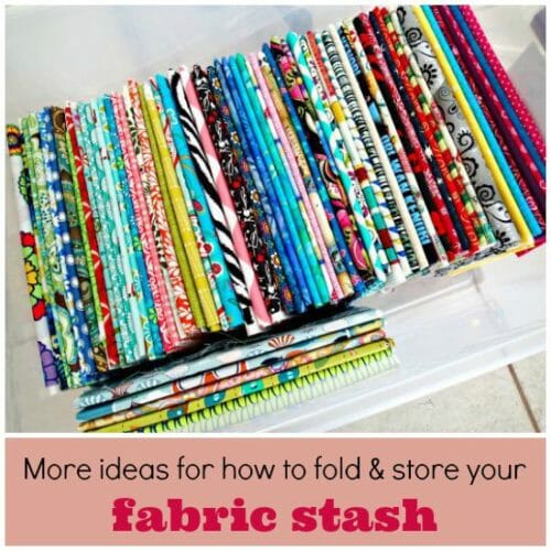 More ideas for how to fold and store your fabric stash so you can enjoy looking at it even more :-)