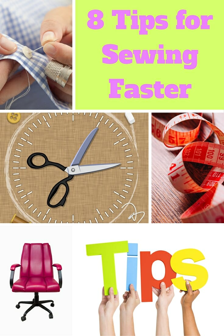 Tips for Sewing Faster