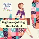 Beginner Quilting