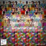 quilting traditions
