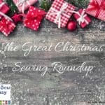 christmas sewing roundup