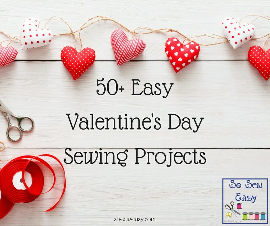 valentine's day sewing projects