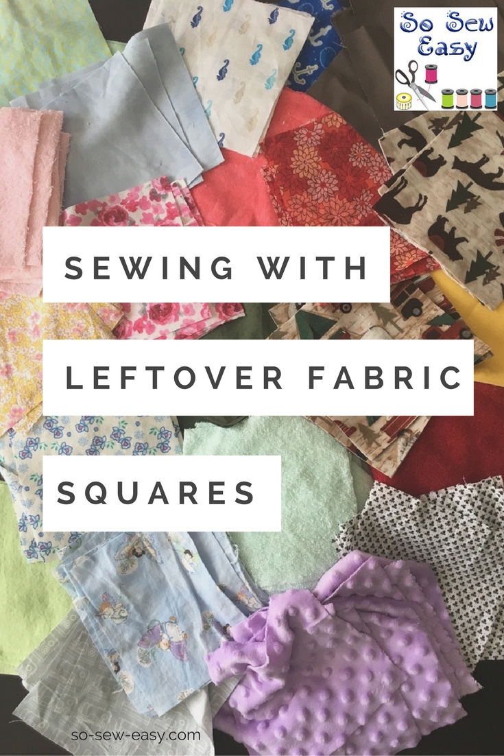 leftover fabric squares