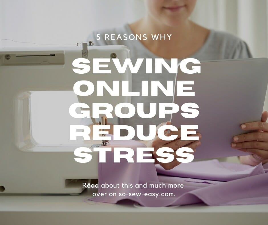 sewing online groups reduce stress