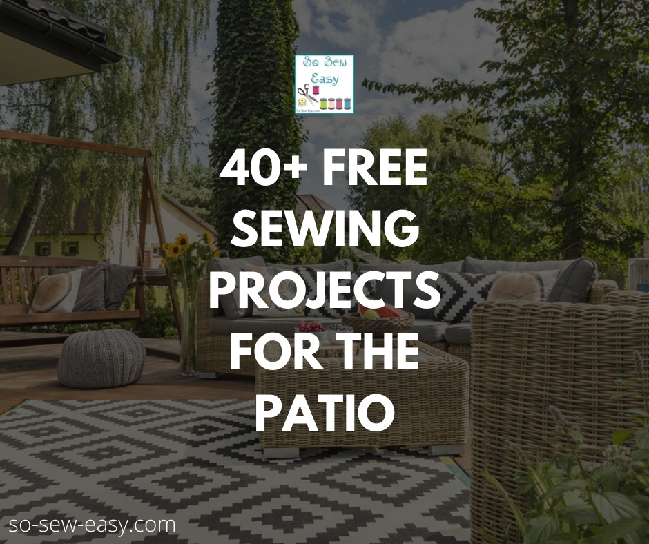 Sewing Projects For The Patio