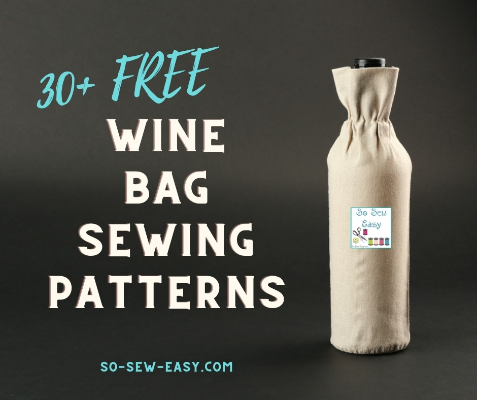 Wine Bag Sewing Patterns