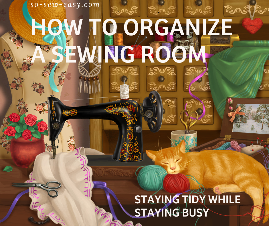 How To Organize A Sewing Room