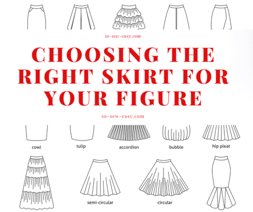 Choosing The Right Skirt For Your Figure | So Sew Easy