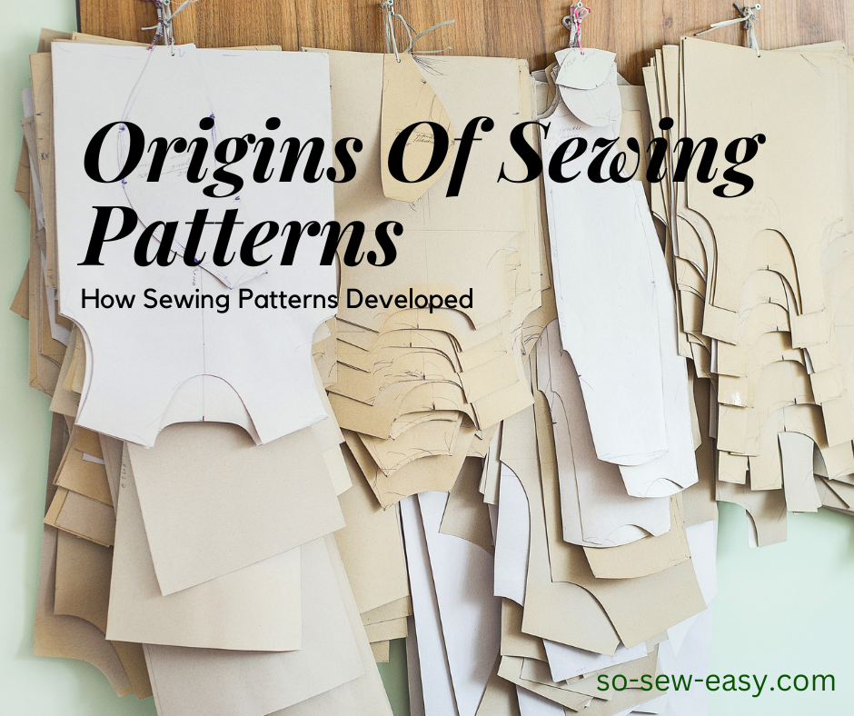 How Sewing Patterns Developed
