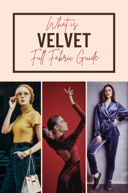 What Is Velvet? A Guide to the Different Types of Velvet - 2024