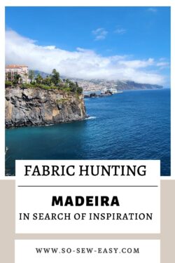 Fabric Hunting Madeira