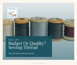Spools of sewing thread in many colours for a budget or quality sewing thread guide