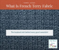 What is french terry fabric guide showing a soft looped knit close up