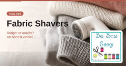 Fabric shaver on folded knits — So Sew Easy Tool Tips